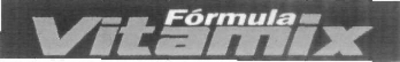 FÓRMULA VITAMIX