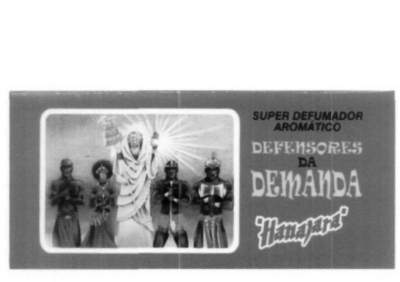 SUPER DEFUMADOR AROMÁTICO DEFENSORES DA DEMANDA HANAJARA