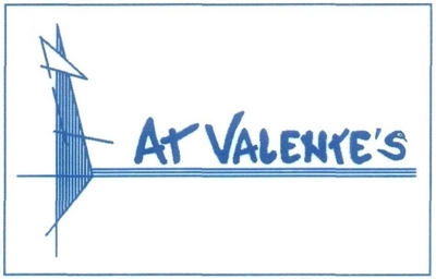 AT VALENTE'S