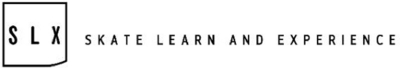SLX, SKATE LEARN AND EXPERIENCE