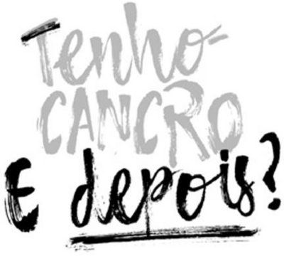 TENHO CANCRO E DEPOIS?