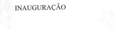 INAUGURAÇÃO