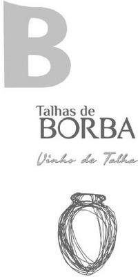 TALHAS DE BORBA VINHO DE TALHA
