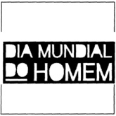 DIA MUNDIAL DO HOMEM