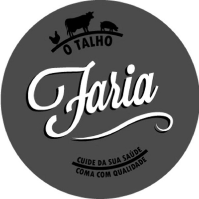 O TALHO FARIA - CUIDE DA SUA SAÚDE, COMA COM QUALIDADE