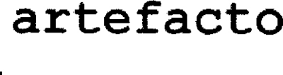 ARTEFACTO