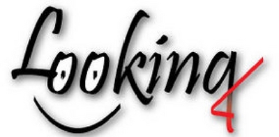 LOOKING 4