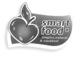 SMART FOOD* SIMPLES, NATURAL & SAUDÁVEL