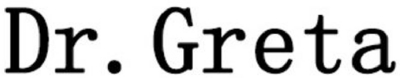 DR.GRETA