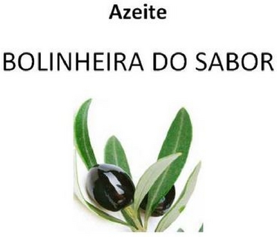 AZEITE BOLINHEIRA DO SABOR