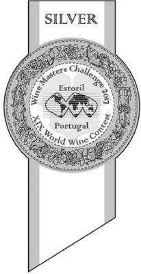 SILVER WINE MASTERS CHALLENGE 2017 - XIX WORLD WINE CONTEST  -ESTORIL - PORTUGAL