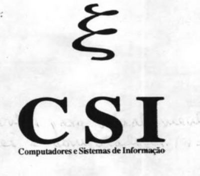 C S I COMPUTADORES E SISTEMAS DE INFORMAÇÃO