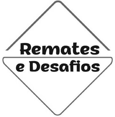 REMATES E DESAFIOS