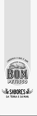 CONSERVA O QUE É BOM TRADIÇÃO AÇORES BOM PETISCO SABORES DA TERRA E DO MAR