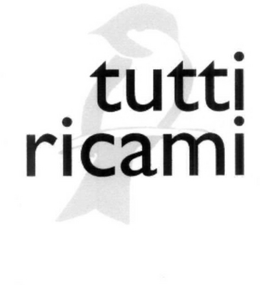 TUTTI RICAMI