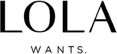 LOLA WANTS.