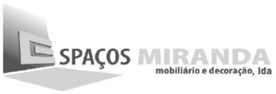 ESPAÇOS MIRANDA - MOBILIÁRIO E DECORAÇÃO, LDA