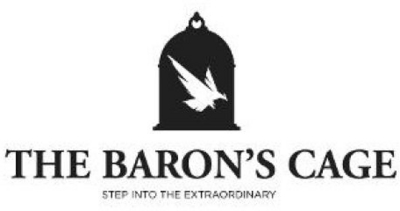 THE BARON'S CAGE STEP INTO THE EXTRAORDINARY