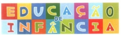 EDUCAÇÃO DE INFÂNCIA