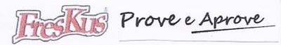FRESKUS PROVE E APROVE