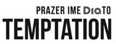 PRAZER IMEDIATO TEMPTATION