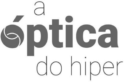 A ÓPTICA DO HIPER