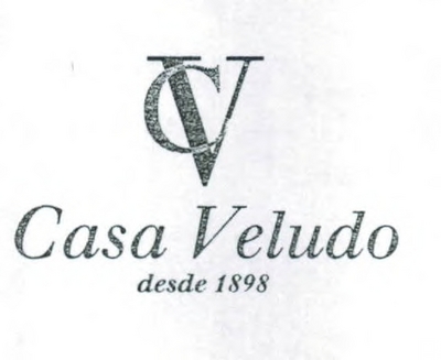 CASA VELUDO - DESDE 1898