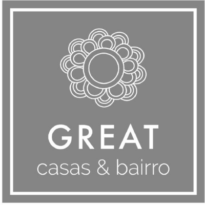 GREAT CASAS & BAIRRO