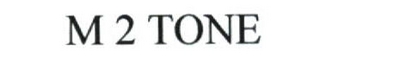 M2TONE