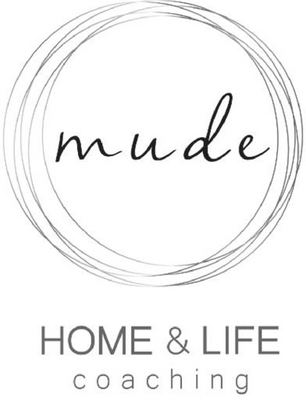 MUDE HOME & LIFE COACHING