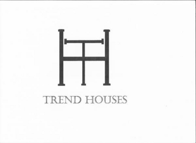 TREND HOUSES
