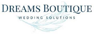 DREAMS BOUTIQUE WEDDING SOLUTIONS