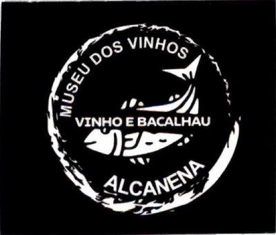 MUSEU DOS VINHOS  VINHO E BACALHAU  ALCANENA
