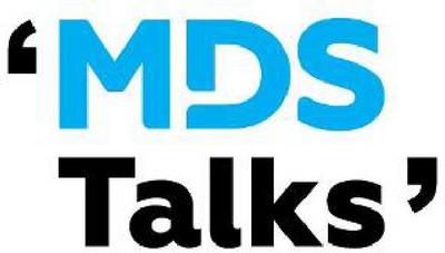 'MDS TALKS'