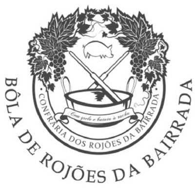 BÔLA DE ROJÕES DA BAIRRADA