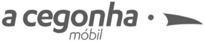 A CEGONHA MÓBIL