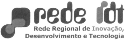 REDE IDT REDE REGIONAL DE INOVAÇÃO, DESENVOLVIMENTO E TECNOLOGIA