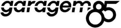 GARAGEM85