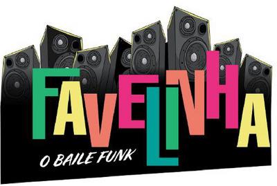 FAVELINHA O BAILE FUNK