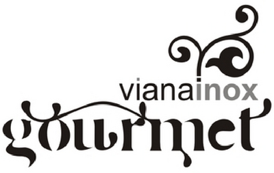 VIANAINOX GOURMET