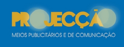 PROJECÇÃO - MEIOS PUBLICITÁRIOS E DE COMUNICAÇÃO