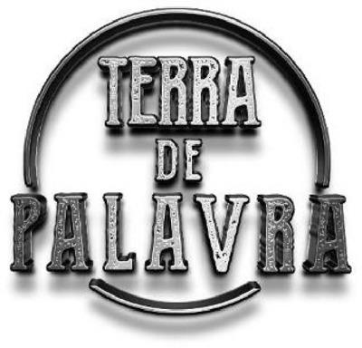TERRA DE PALAVRA