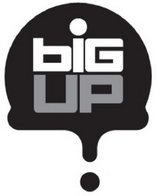 BIG UP