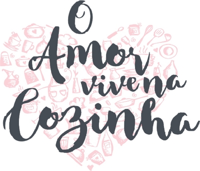O AMOR VIVE NA COZINHA