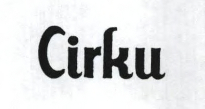 CIRKU