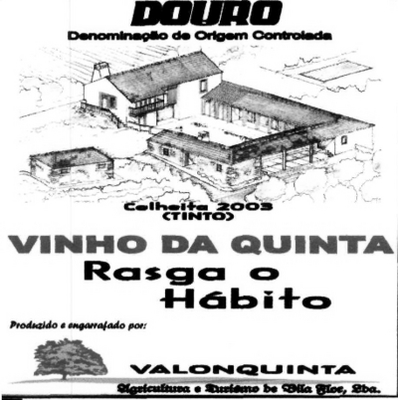 VINHO DA QUINTA RASGA O HÁBITO VALONQUINTA