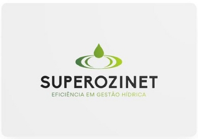 SUPEROZINET EFICIÊNCIA EM GESTÃO HIDRICA