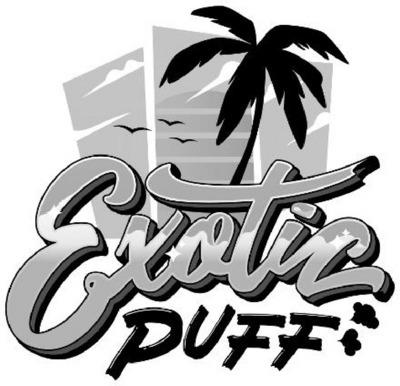 EXOTIC PUFF