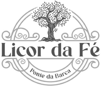 LICOR DA FÉ - PONTE DA BARCA