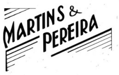 MARTINS & PEREIRA
